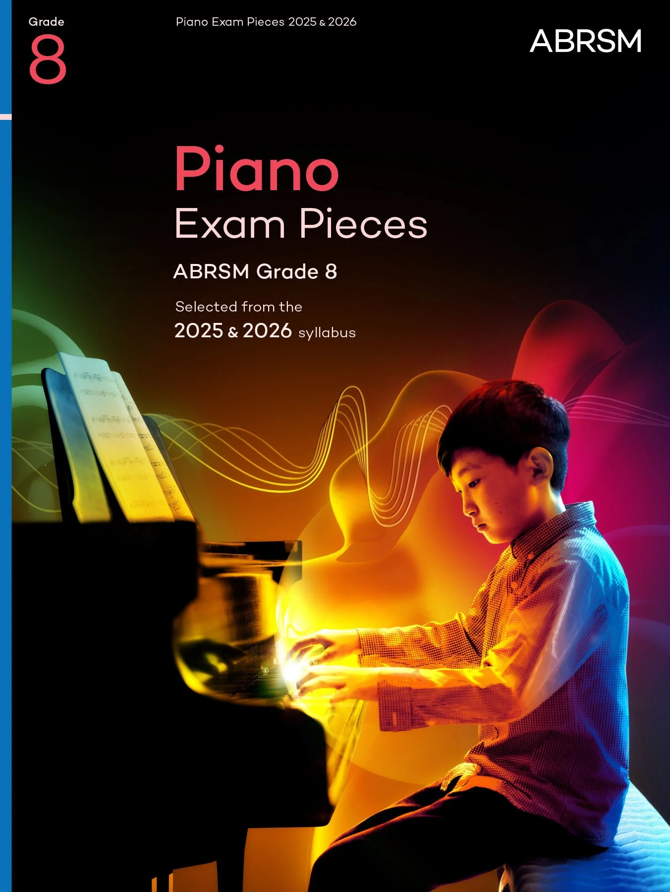 Piano Exam Pieces, Grade 8, 2025 & 2026